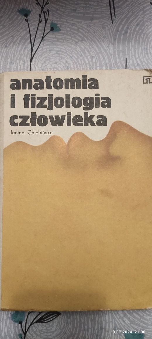 Anatomia i fizjologia człowieka Janina Chlebińska
