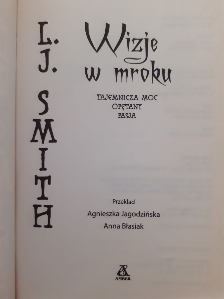 Tajemny krąg, Wizje w mroku, L.J. Smith Pamiętniki Wampirów l