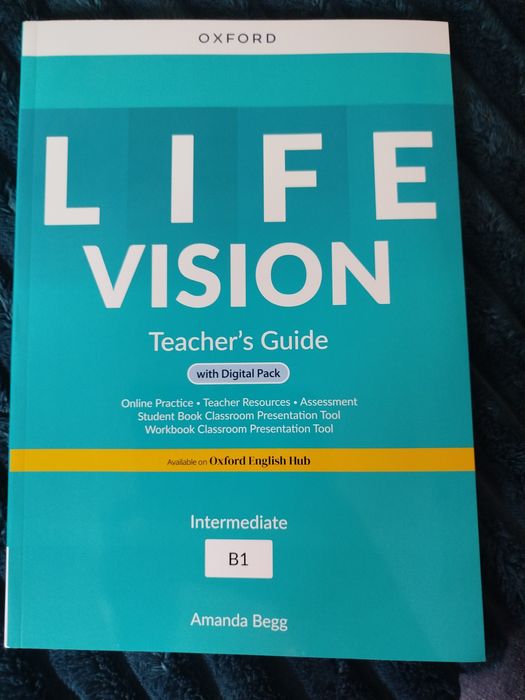 Life vision Teacher's guide with digital pack Intermediate B1