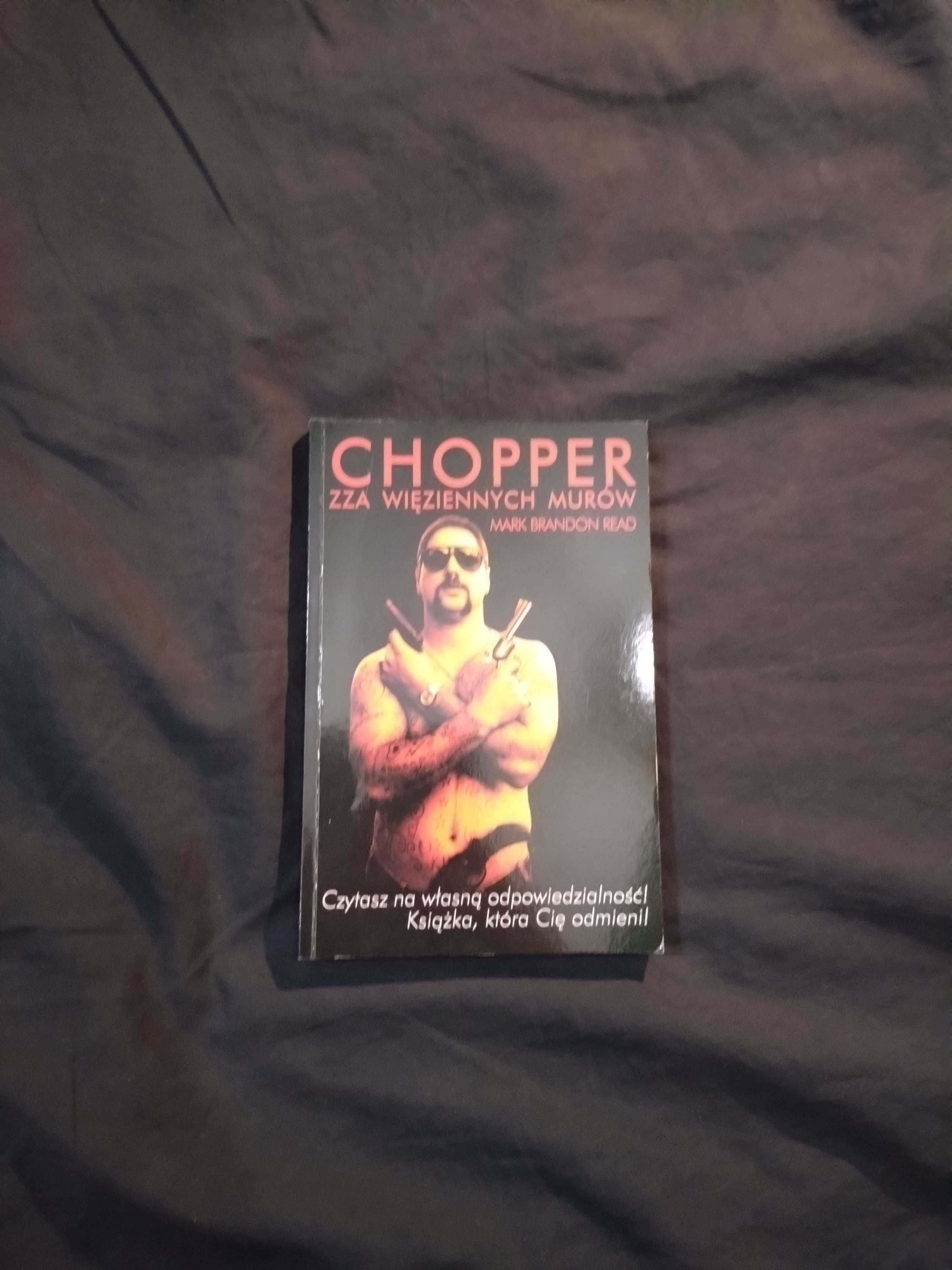 Mark Brandon Read - Chopper, Zza więziennych murów