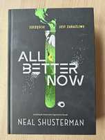 All better now - Neal Shushterman