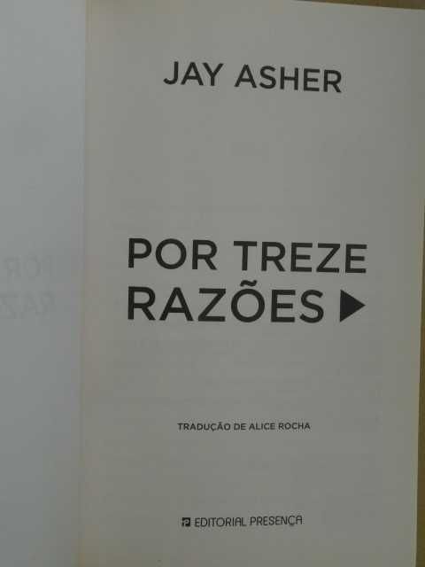 Por Treze Razões de Jay Asher - 1ª Edição