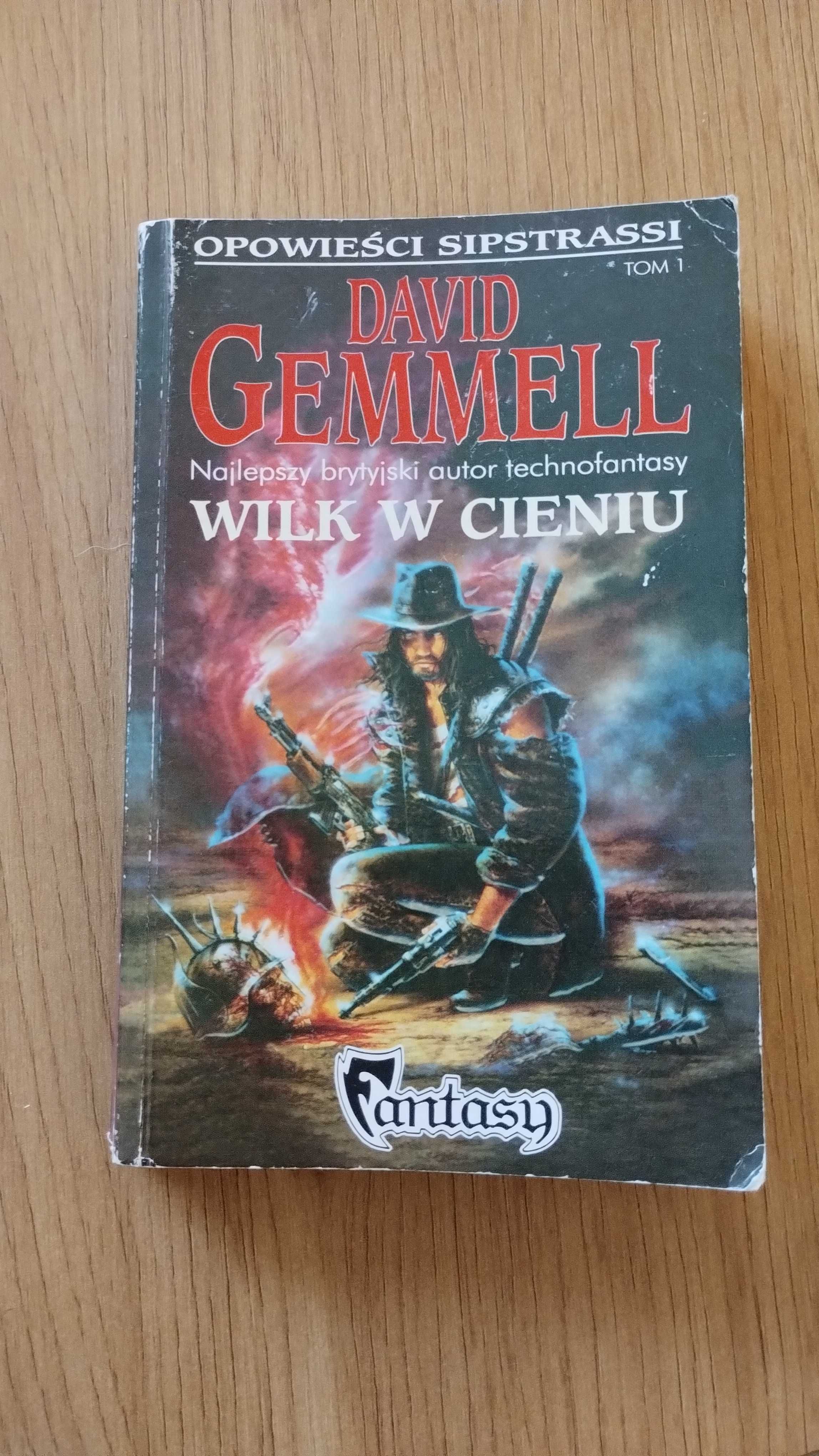 David Gemmell - Wilk w Cieniu, książka fantasy postapo technofantasy