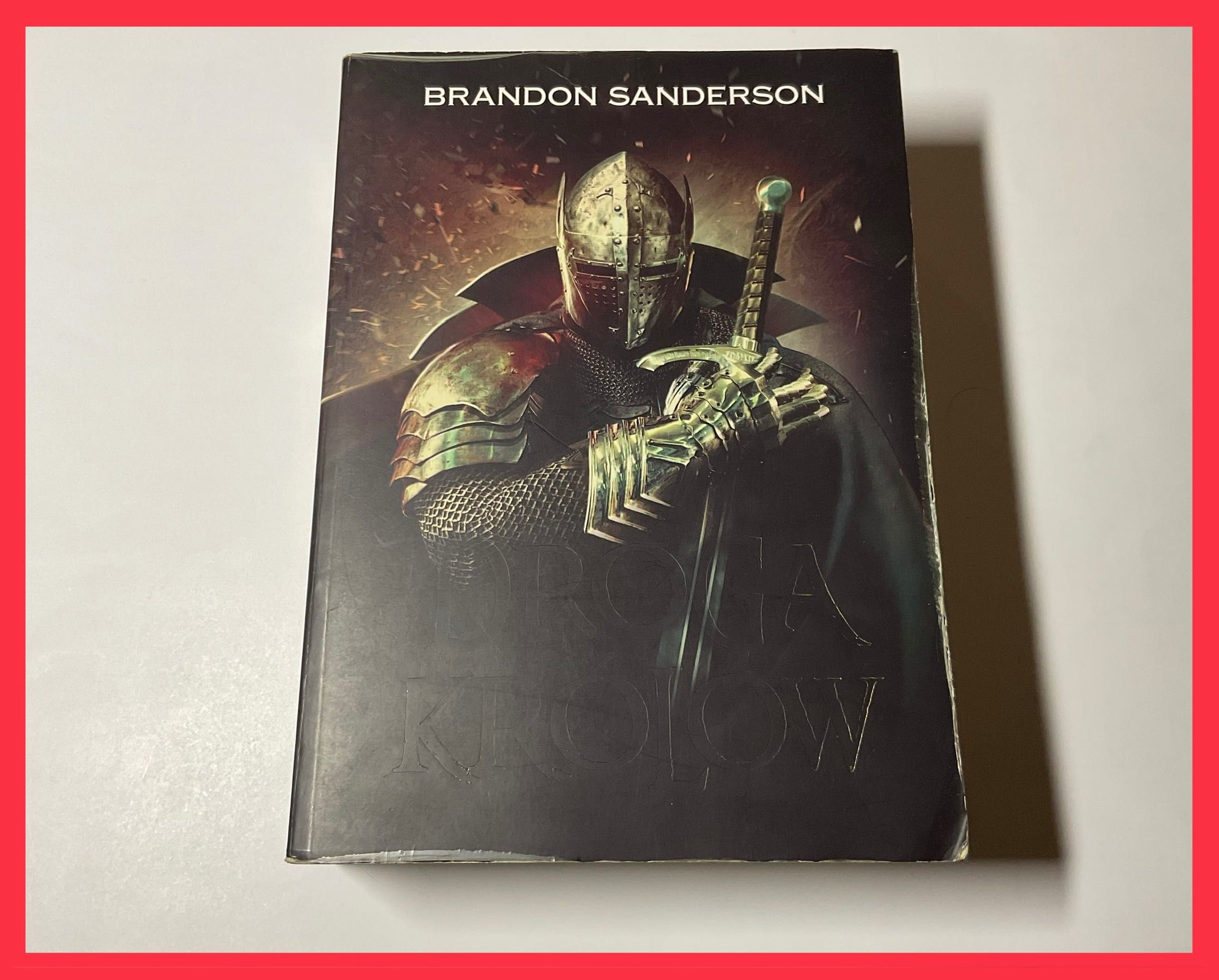 Brandon Sanderson - Droga Królów - 2014