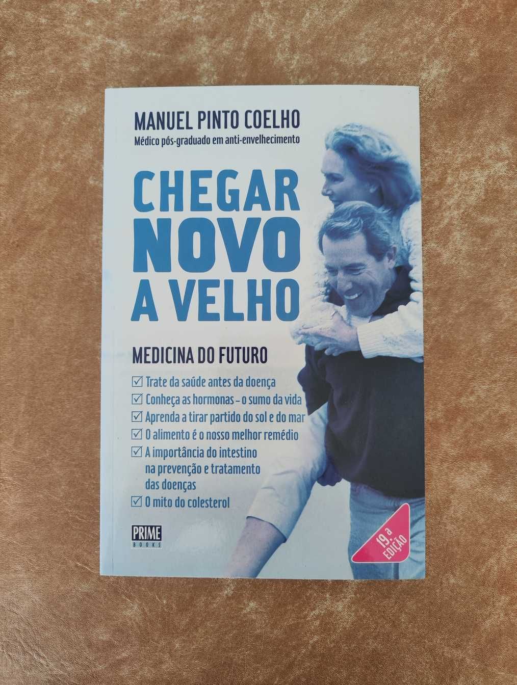 Livro - Chegar Novo a Velho