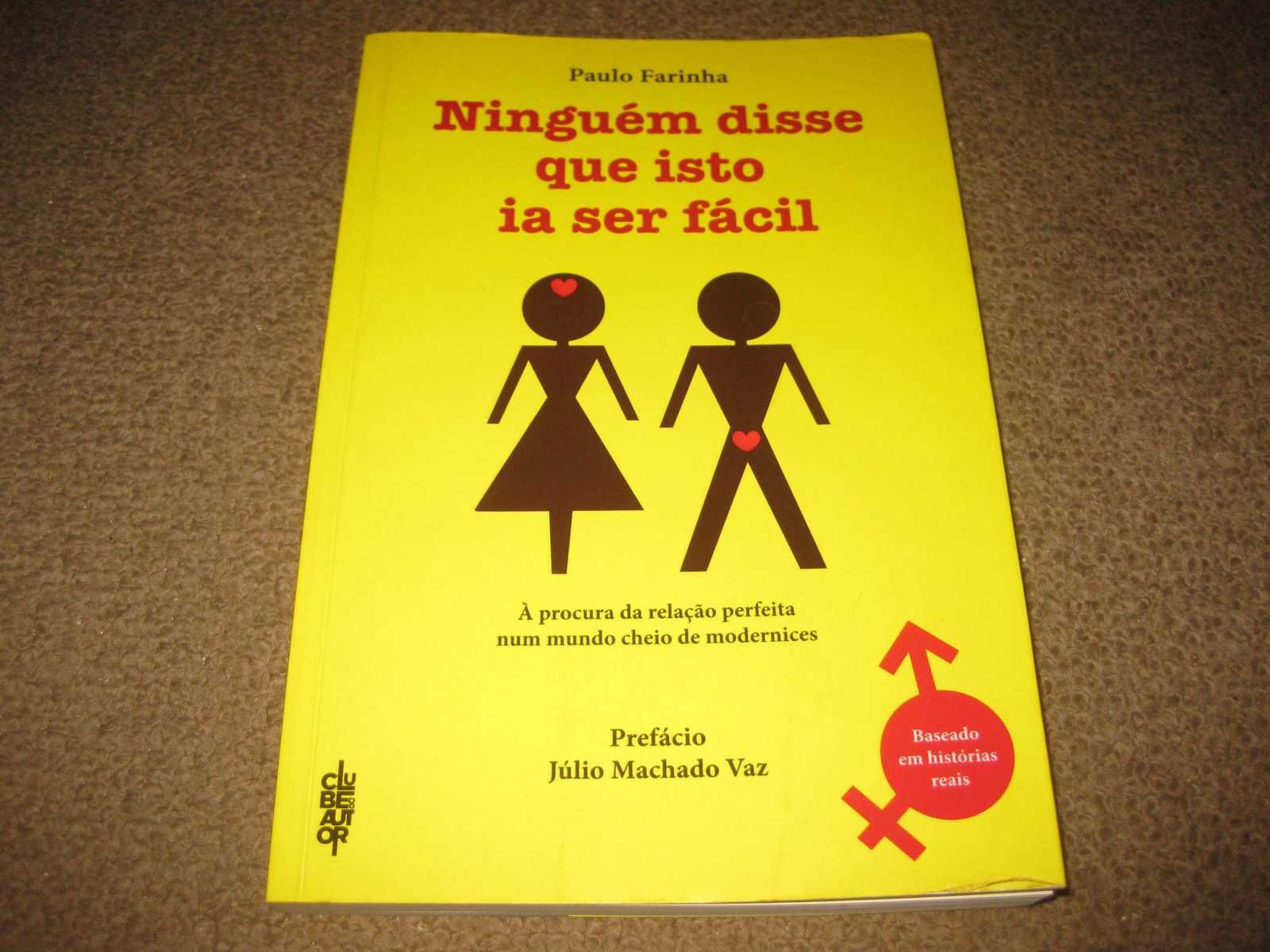 Livro "Ninguém Disse Que Isto Ia Ser Fácil" de Paulo Farinha