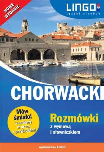 Chorwacki. Rozmówki z wymową i słowniczkiem - Zuzanna Brusić, Karolin