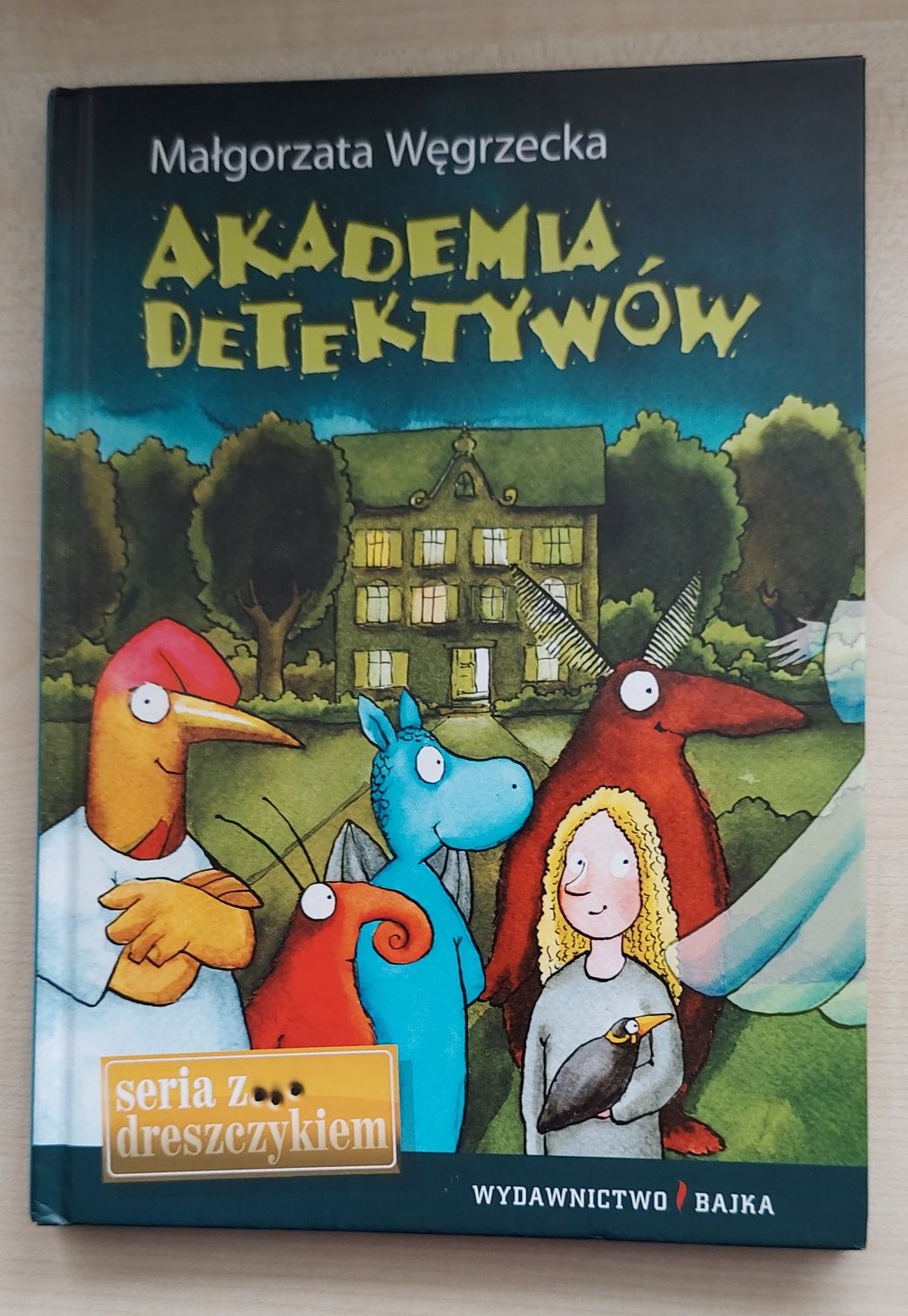 "Akademia detektywów" Małgorzata Węgrzecka