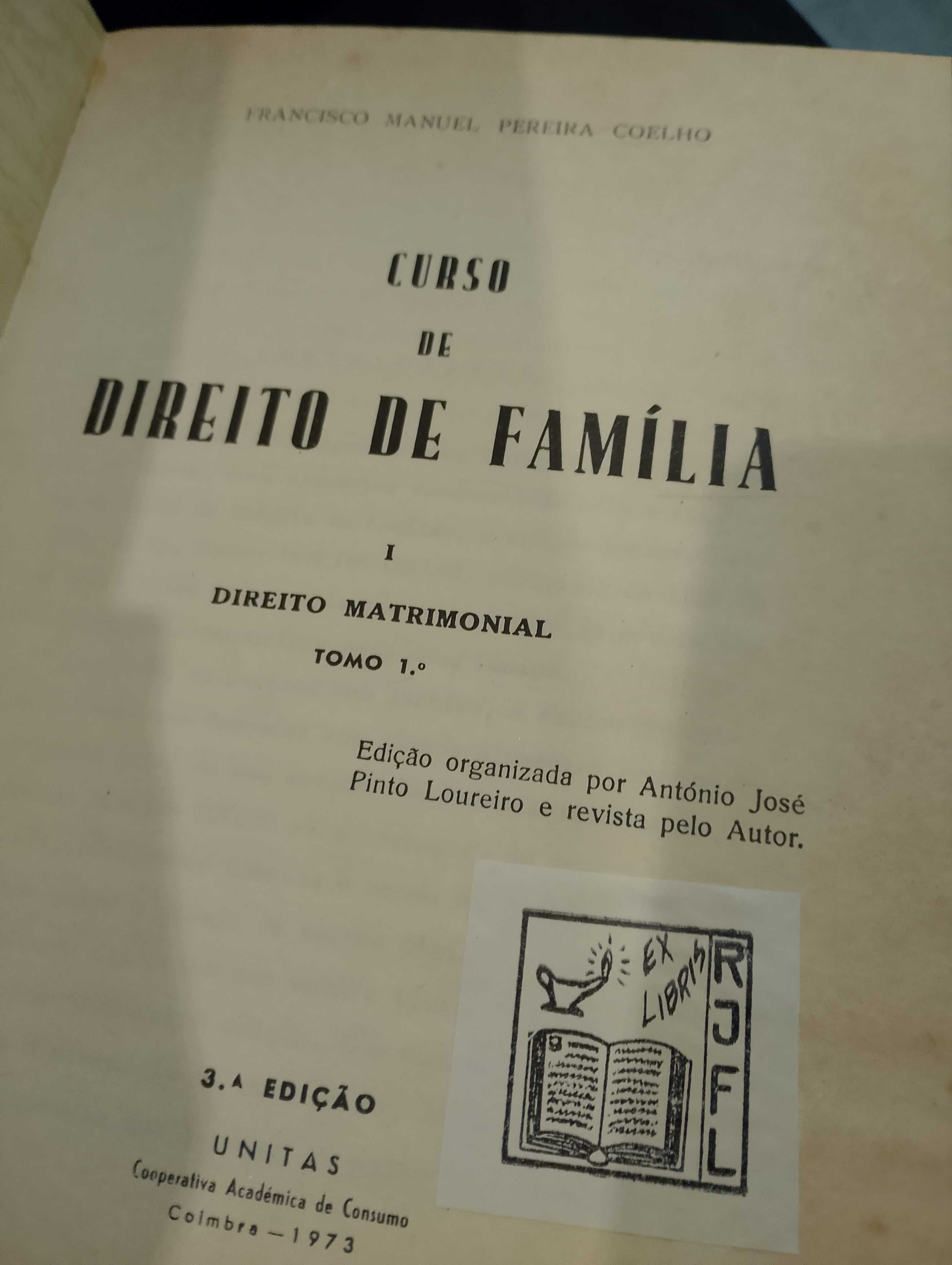Curso de Direito de Família (Tomo 1º e 2º)- Francisco Manuel P. Coelho
