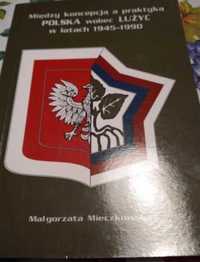 Między koncepcją a praktyką Polska wobec Łużyc w latach 1944 - 1990