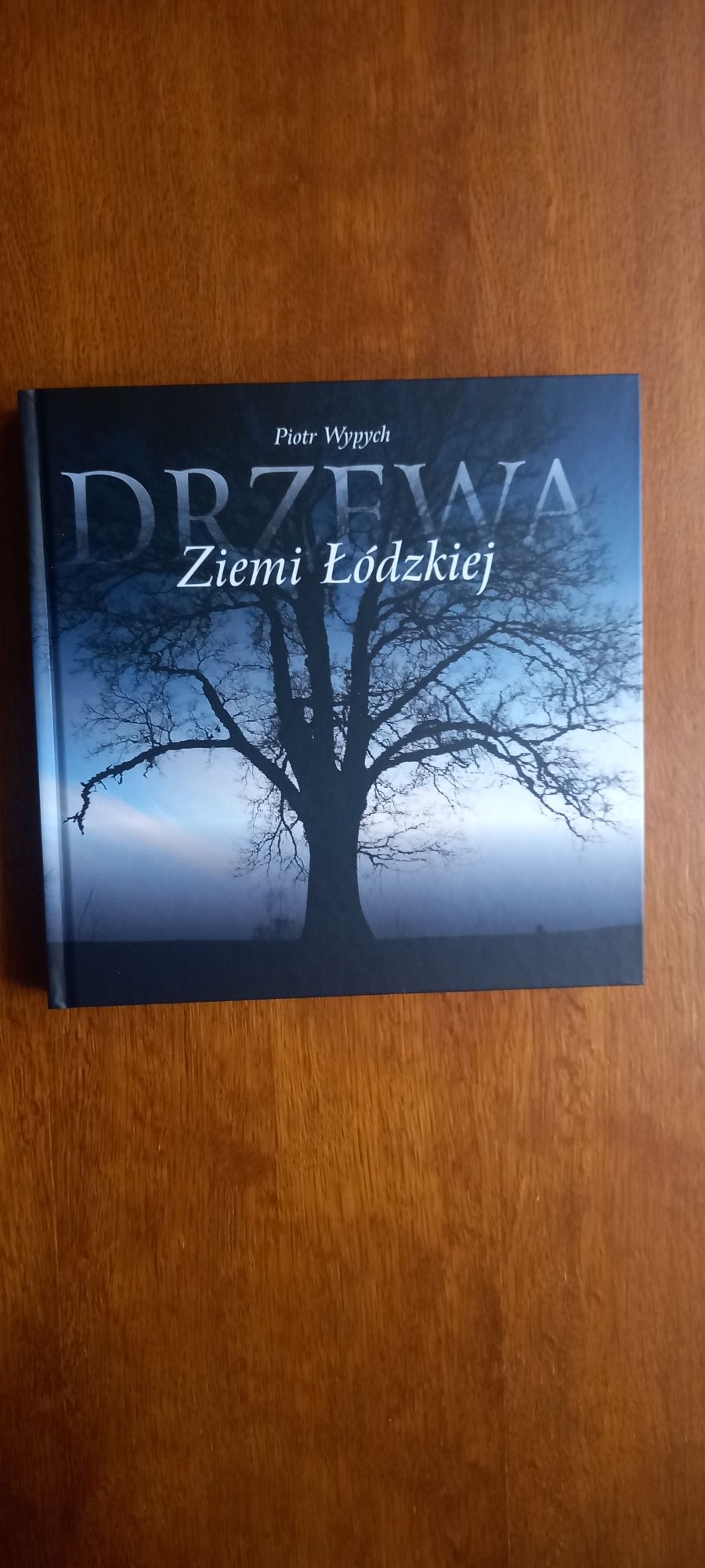 Drzewa ziemi Łódzkiej