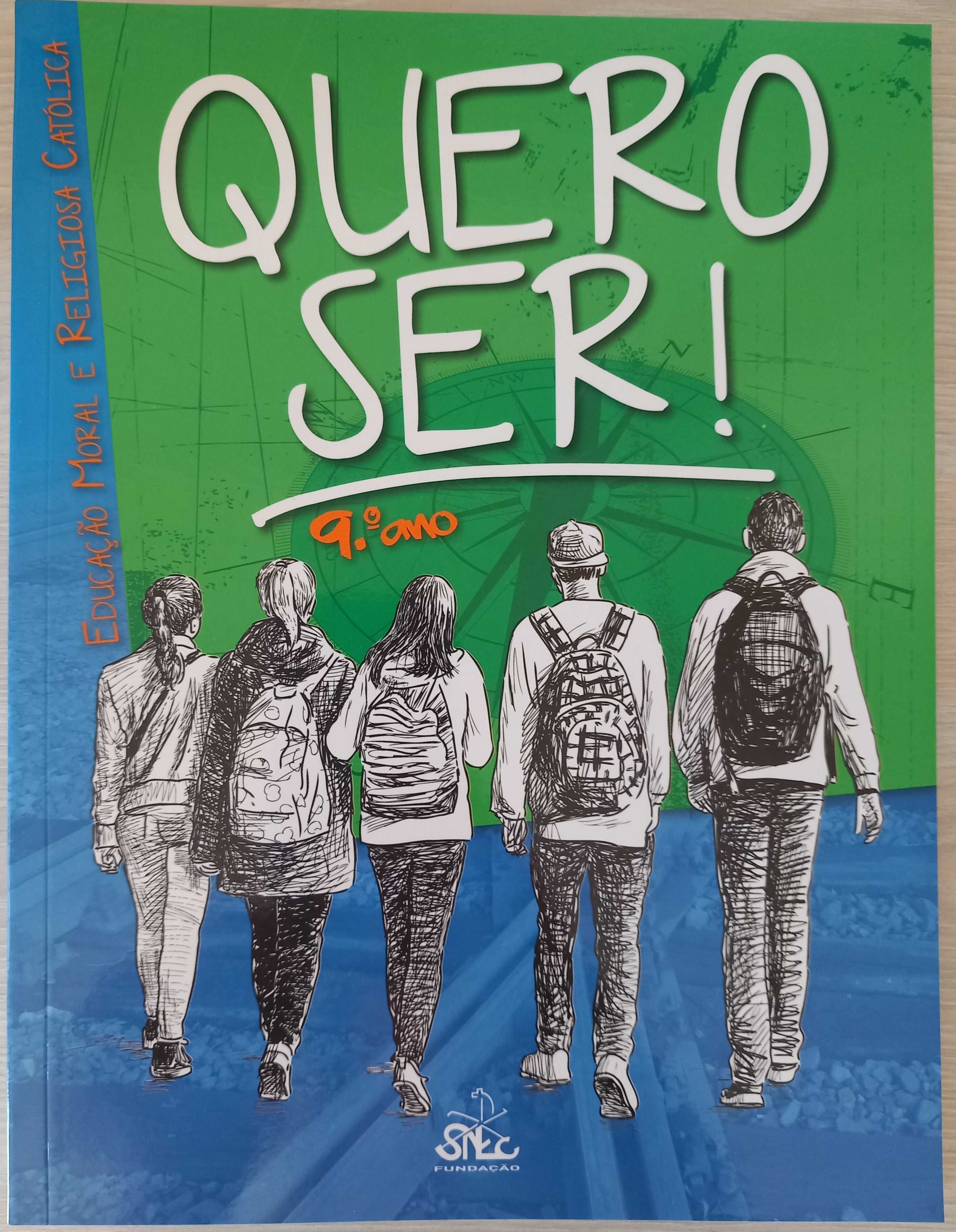 "Quero ser!" livro de Educação Moral e Religiosa Católica 9º ano