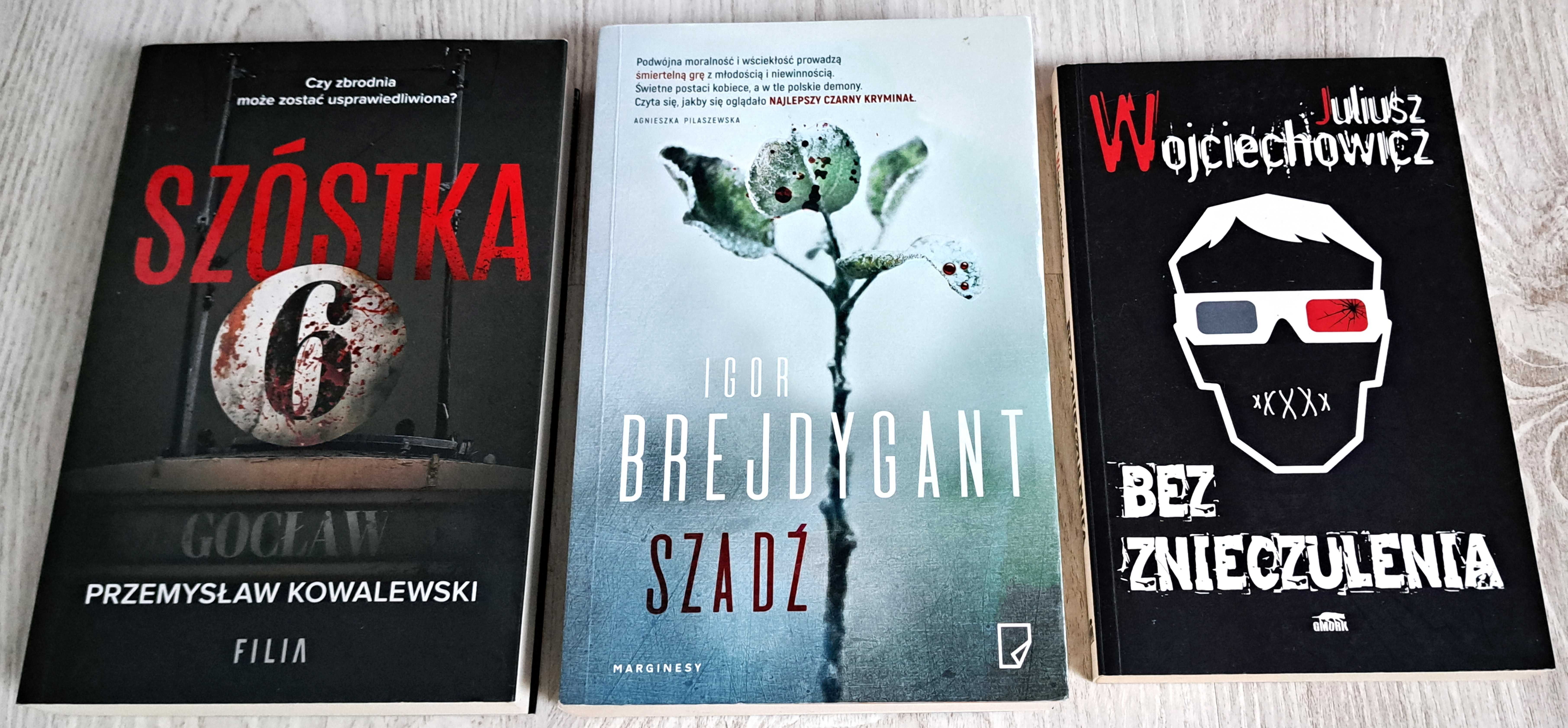 Brejdygant Szadź + Kowalewski Szóstka + Wojciechowicz Bez znieczulenia
