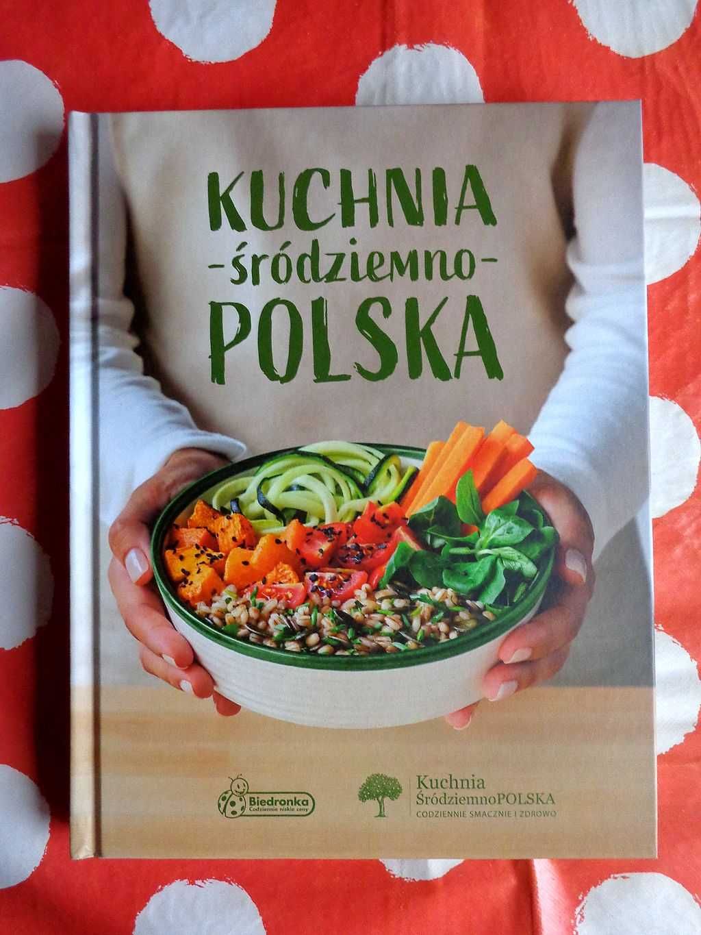 NOWA książka kuchnia śródziemno polska biedronka kucharska przepisy