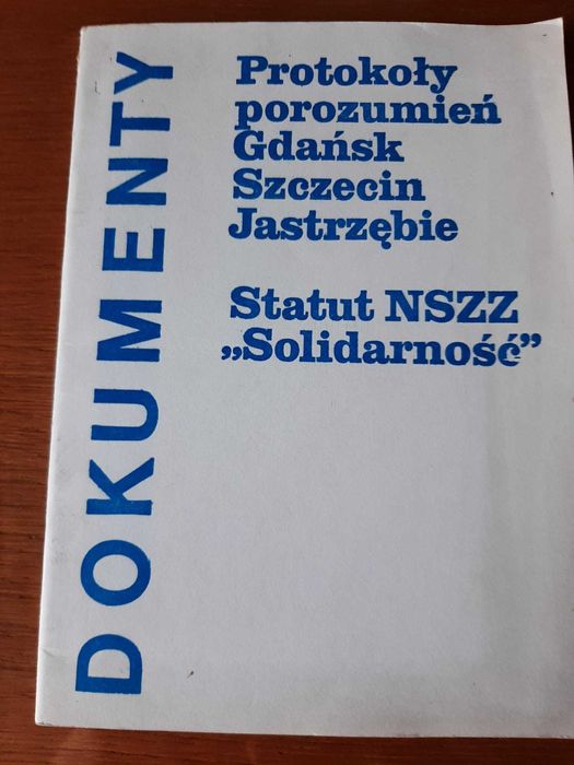 Protokoły porozumień Gdańsk, Szczecin, Jastrzębie