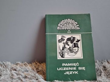 Psychologia ogólna, Pamięć uczę się języka.