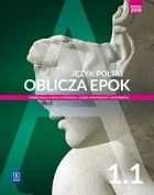 Język polski " oblicza epok 1.1. i 1.2 - podręcznik plus karty pracy