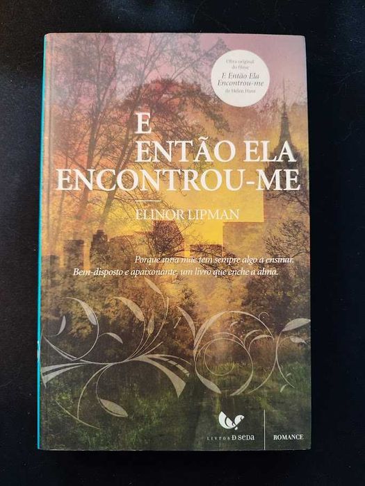 (Env. Incluído) E Então Ela Encontrou-me de Elinor Lipman