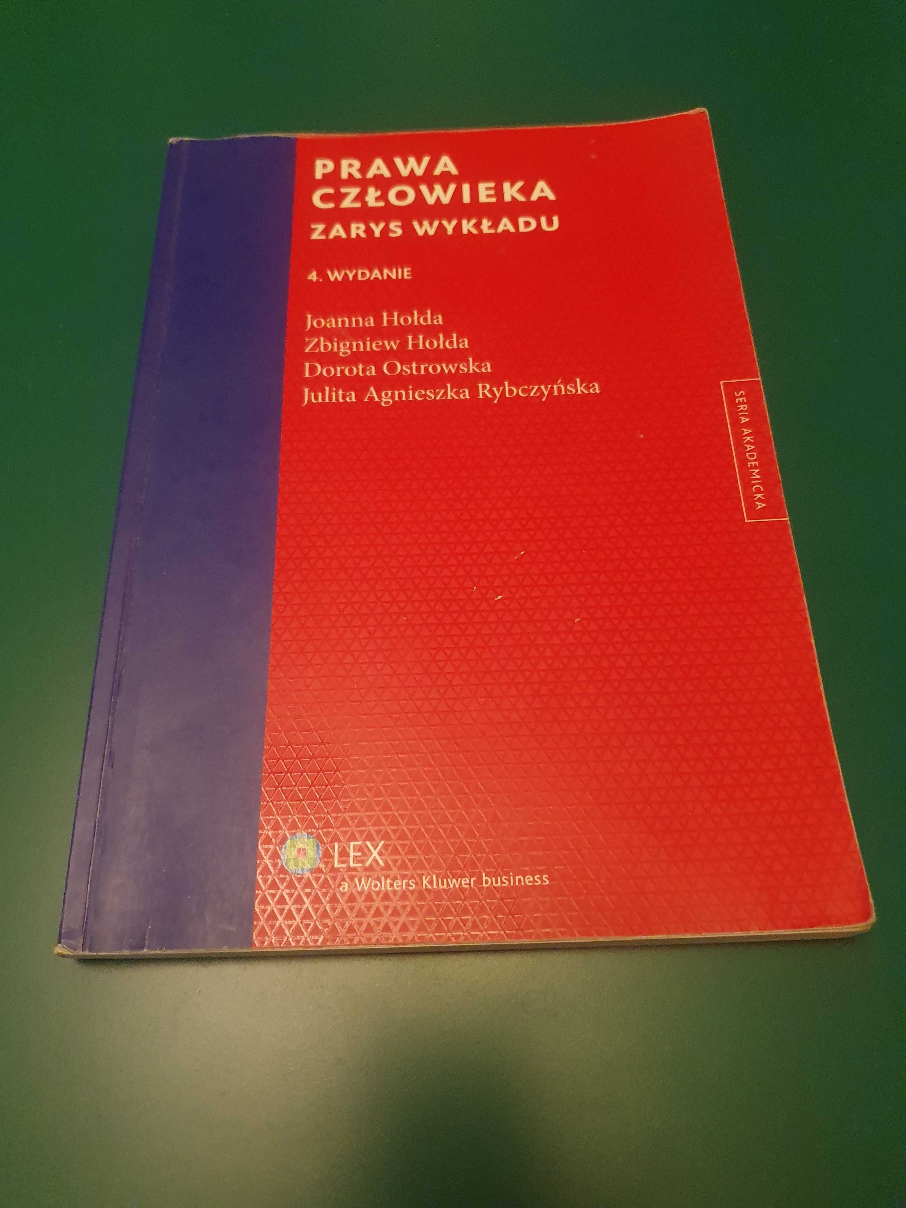 Prawa człowieka zarys wykładu - Hołda, Ostrowska, Rybczyńska