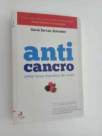 Anti Cancro - Uma Nova Maneira de Viver