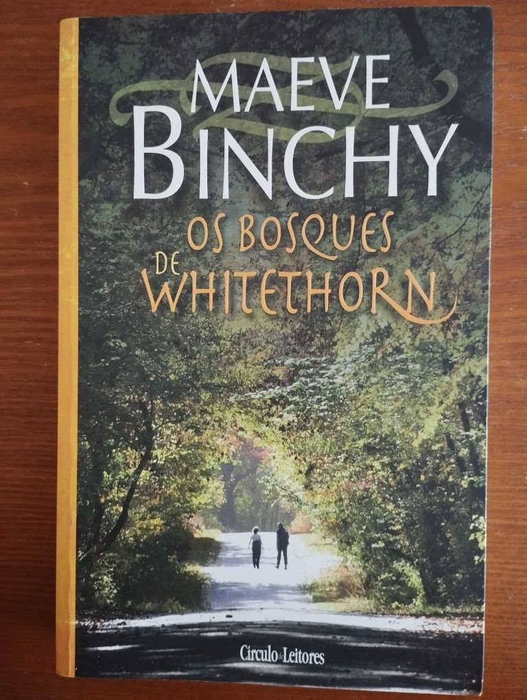 Os Bosques de Whitethorn - Maeve Binchy