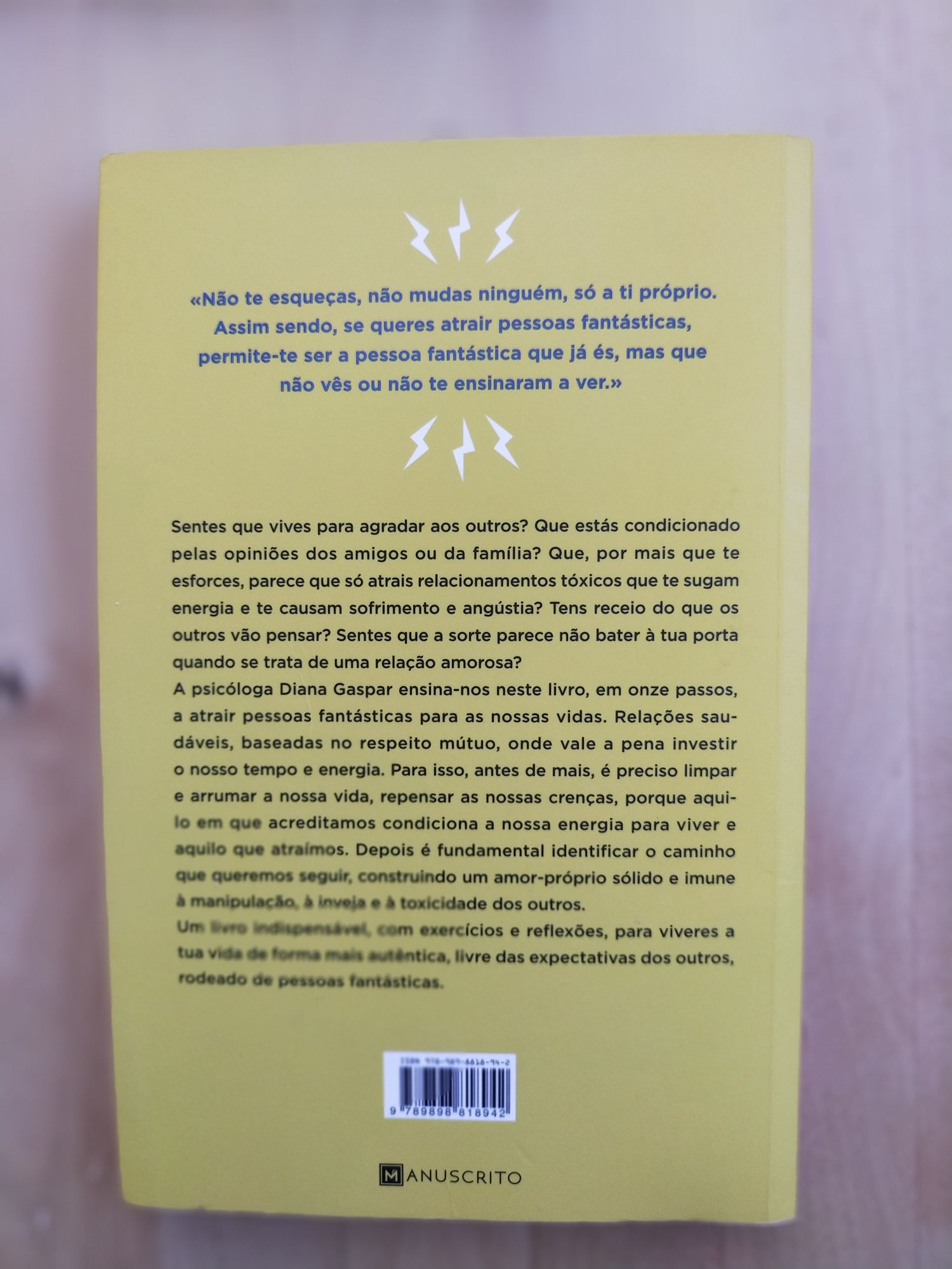 Livro Atrai Pessoas Fantásticas Para A Tua Vida - Diana Gaspar