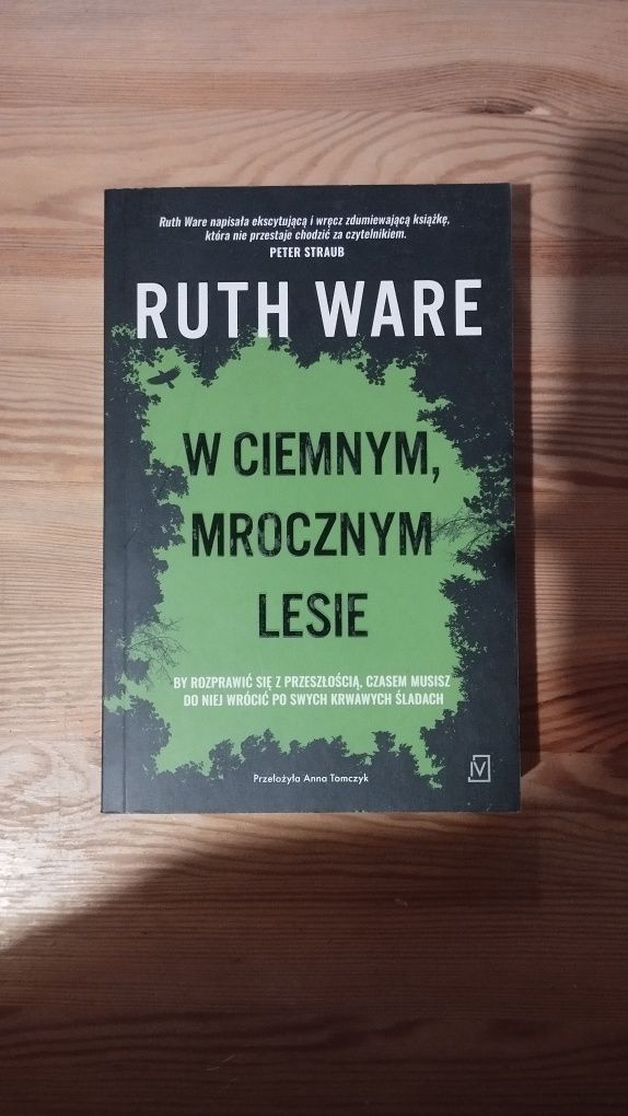 W ciemnym, mrocznym lesie - Ruth Ware