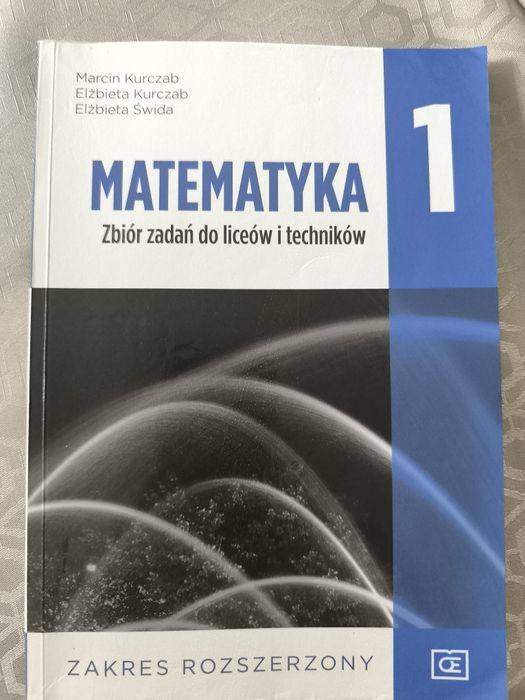 Matematyka 1, zbiór zadań, zakres rozszerzony