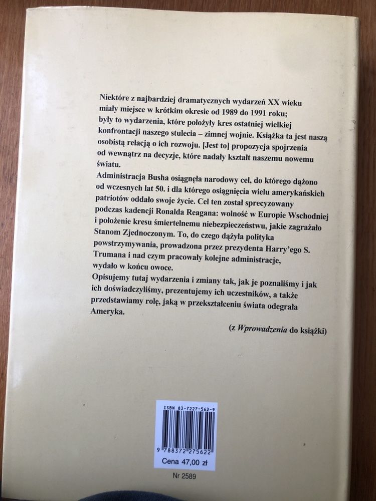 George Bush i Brent Scowcroft - Świat przekształcony