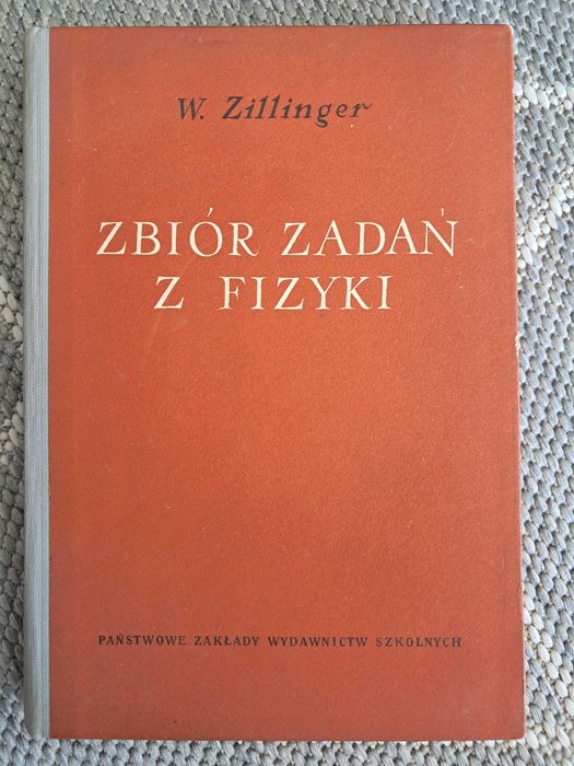 Zbiór zadań z fizyki - Waldemar Zillinger