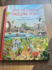 Gdzie się chowa śnieżna sowa?, B. Kearney, Nasza Ksiegarnia