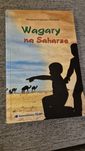 Wiesław Krajewska-Michalska "Wagary na Saharze"