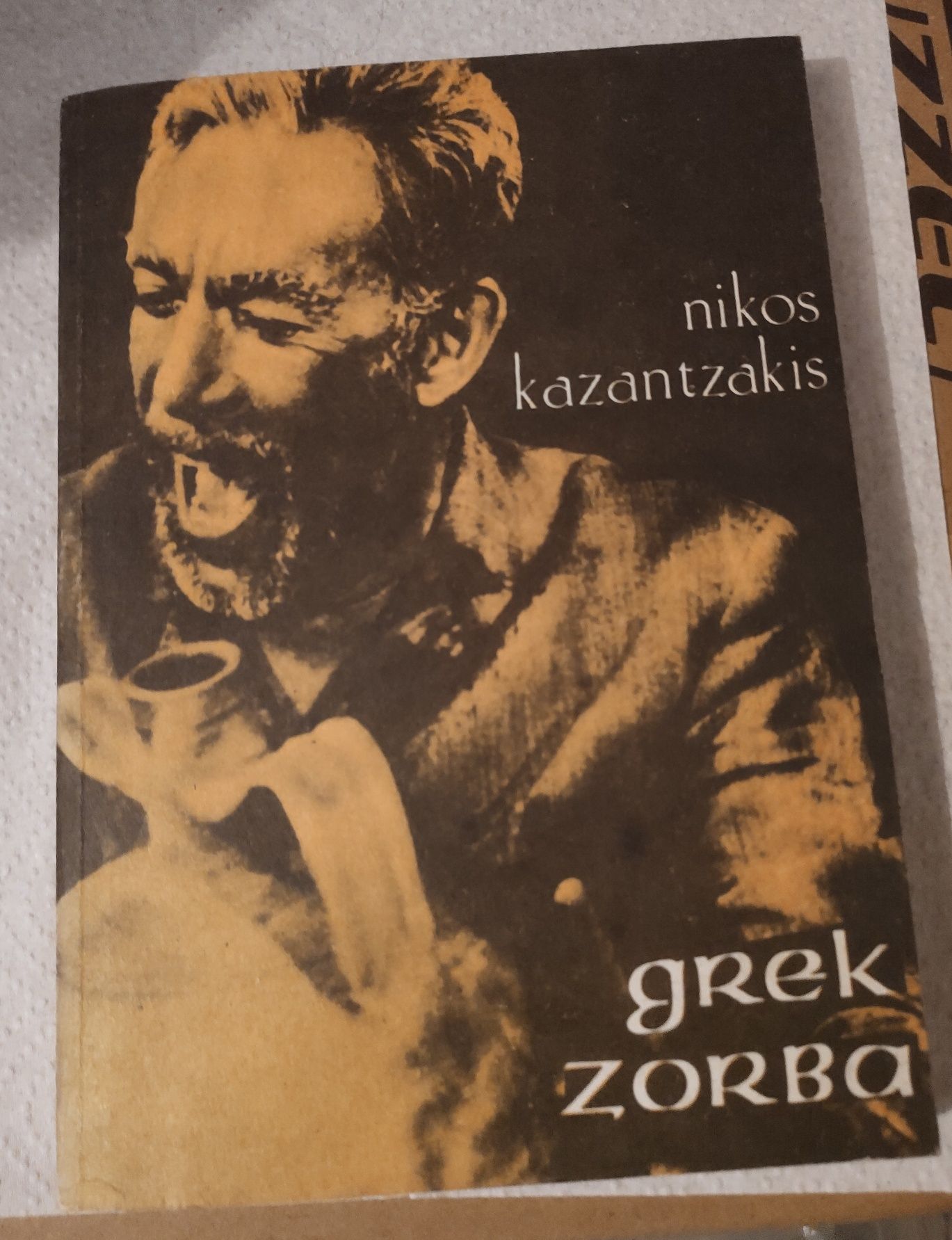 Nikos Kazantzakis - Grek Zorba