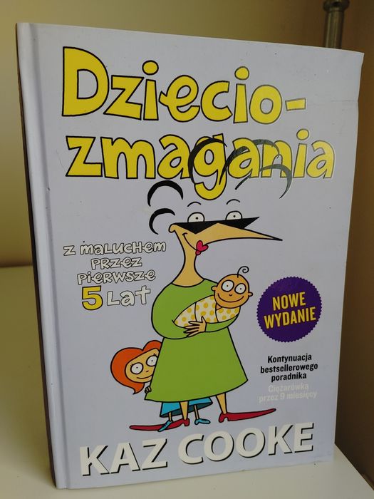 Książka Dzieciozmagania - z maluchem przez pierwsze 5 lat