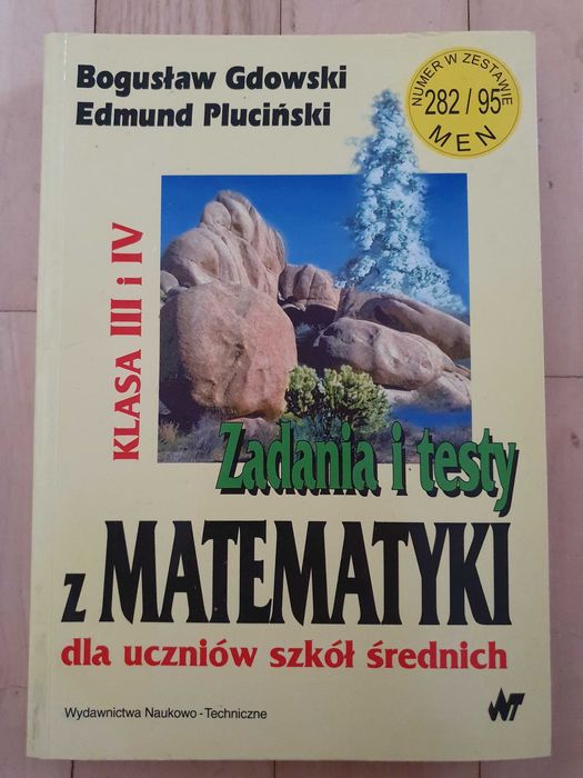 Zadania i testy z matematyki dla szkół średnich klasa 3 i 4