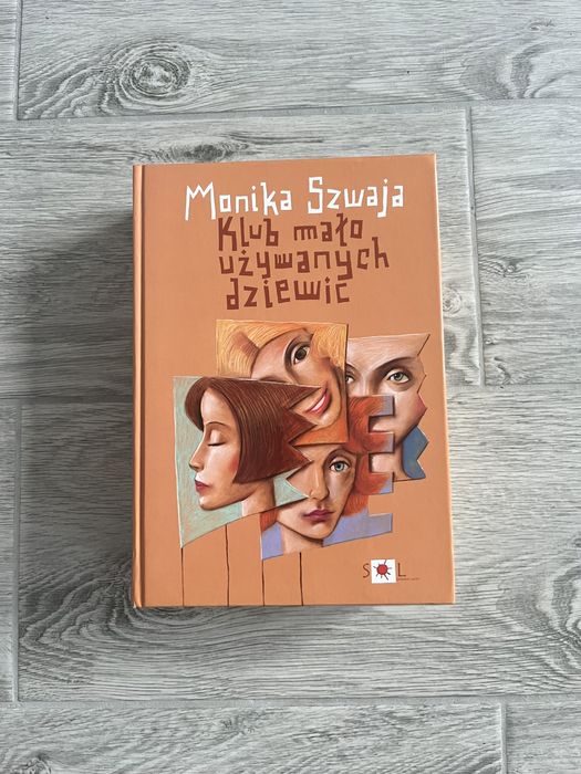 Klub mało używanych dziewic - Monika Szwaja