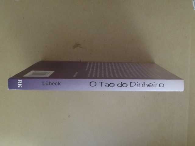 O Tao do Dinheiro de Walter Lubeck
