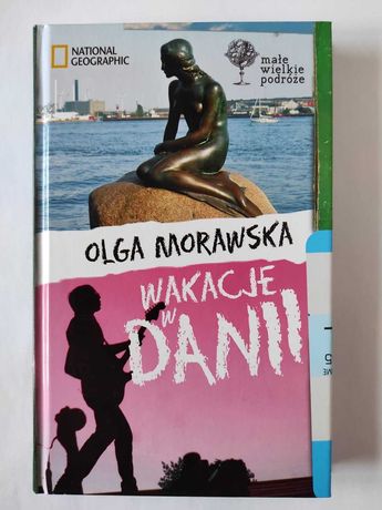 Wakacje w Danii - Olga Morawska