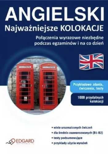 Angielski - Najważniejsze kolokacje - Katarzyna Wiśniewska