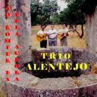 Trio Alentejo - "Ao Romper da Bela Aurora" CD