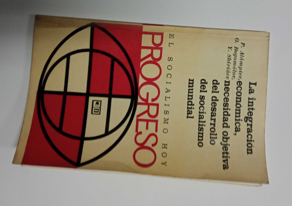 La integracion económica, necesidad objetiva del desarrollo del...