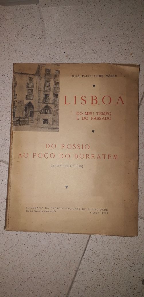 Lisboa do Meu Tempo e do Passado, Do Rossio ao Poço do Borratem (1938)