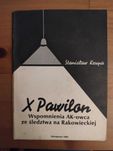 S. Krupa X pawilon: wspomnienia AK-owca ze śledztwa na Rakowieckiej
