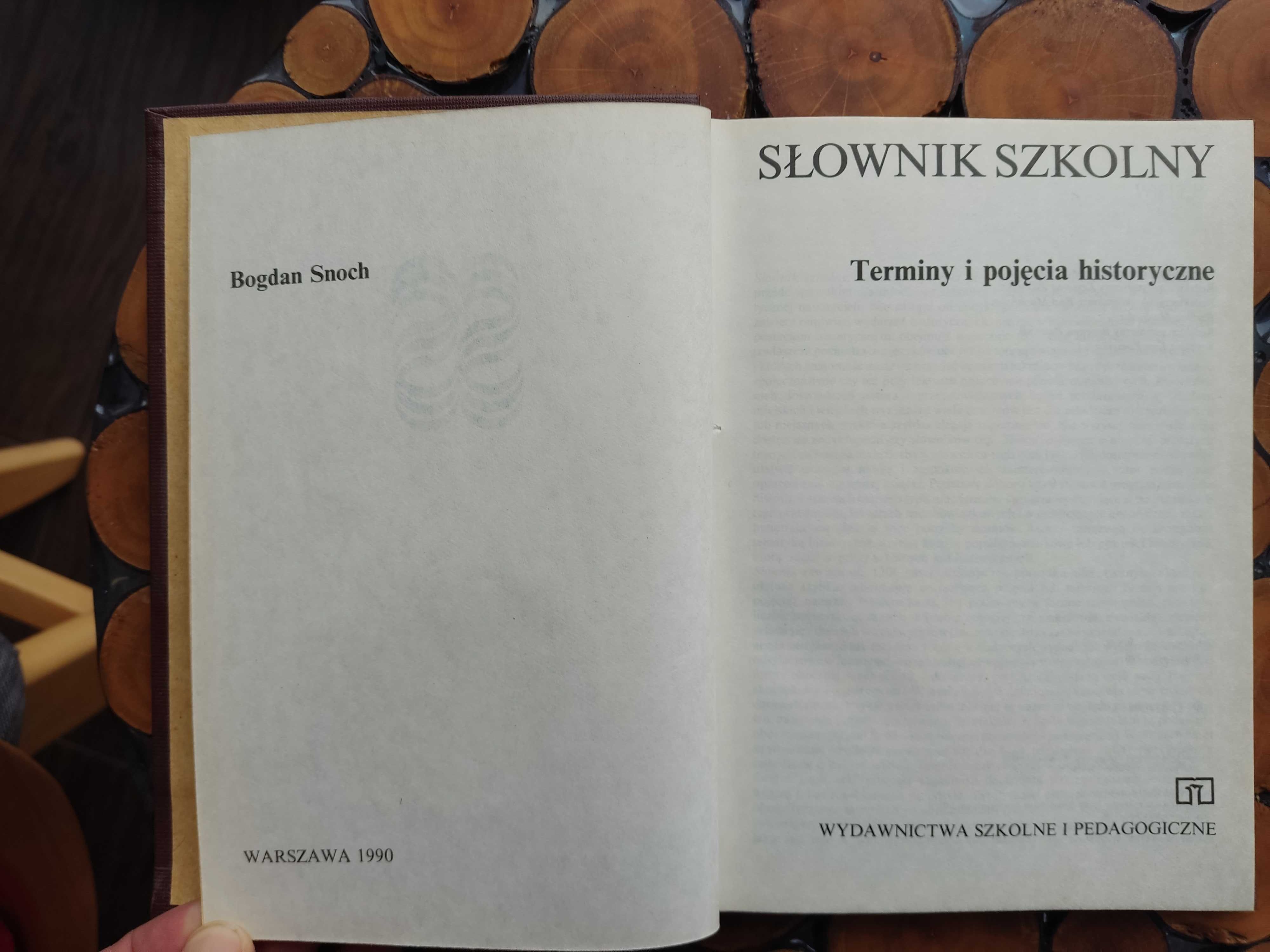 Słownik szkolny Terminy i pojęcia historyczne