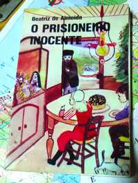 Livro Infantil - O Prisioneiro Inocente