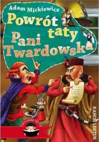 Powrót taty. Pani Twardowska - Adam Mickiewicz