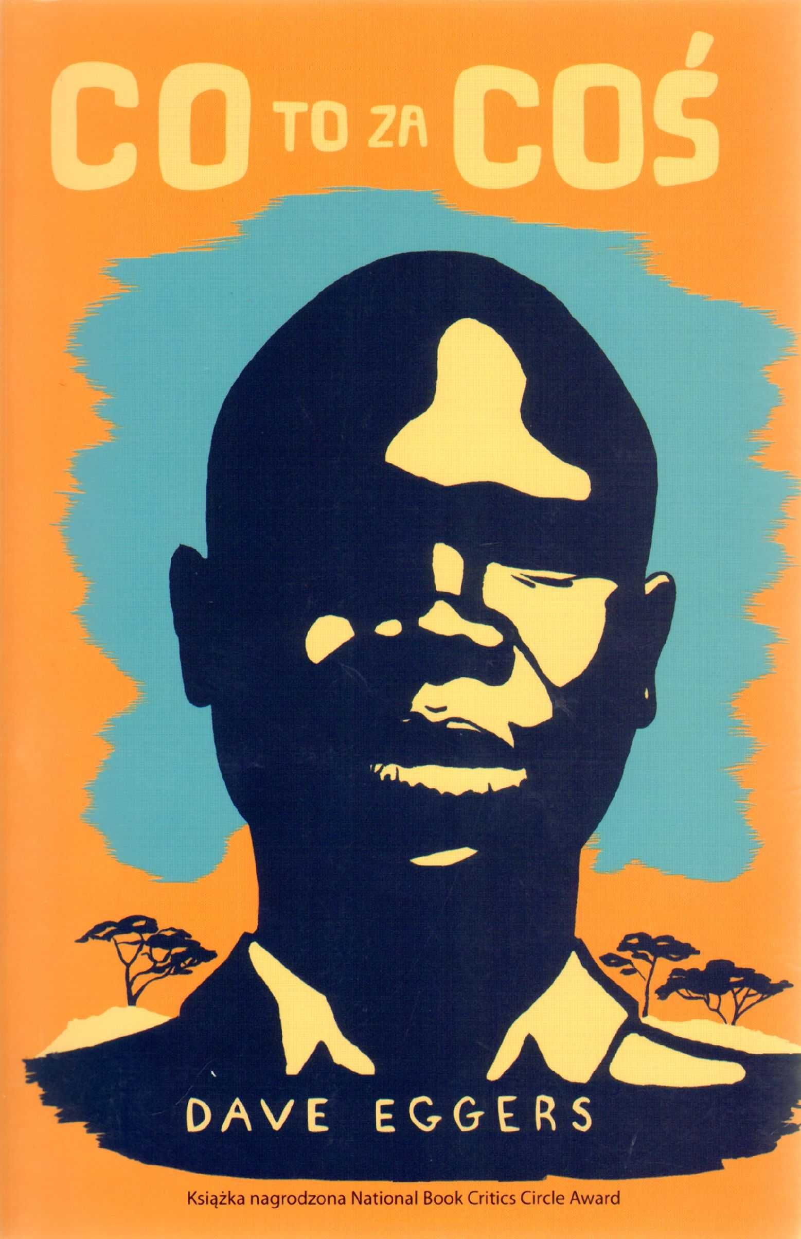 "Co To Za Cos" - Dave Eggers