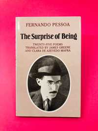 The Surprise of Being - Fernando Pessoa