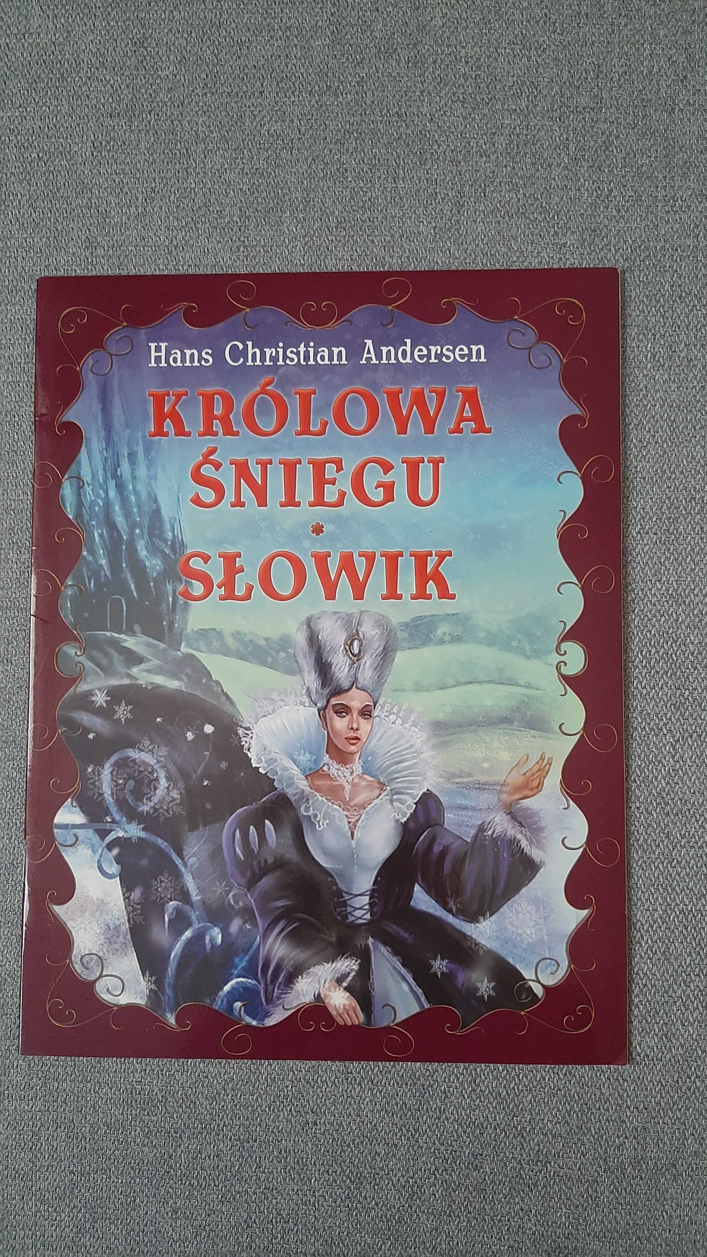 Słowik i Królowa Śniegu Baśnie Andersena Iwona Walaszek-Sarna piękne
