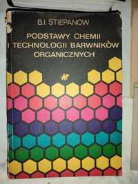 Podstawy Chemii i Technologii BARWNIKÓW Organicznych